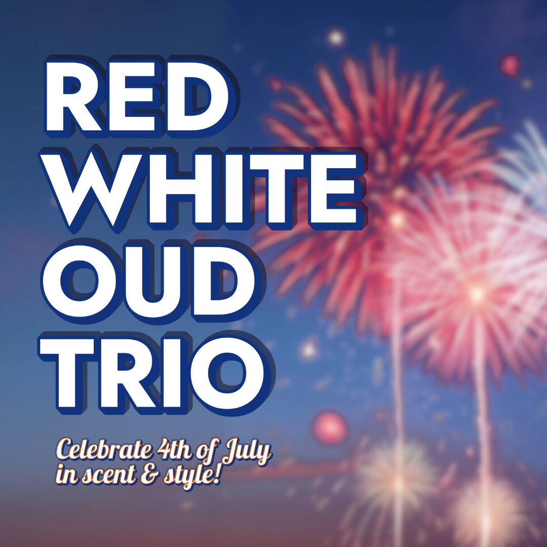 Red, White & Oud – 4th of July Trio Set (Limited-Time)